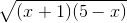 \sqrt{(x+1)(5-x)}