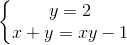 \left\{\begin{matrix} y=2\\ x+y=xy-1 \end{matrix}\right.