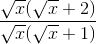 \frac{\sqrt{x}(\sqrt{x}+2)}{\sqrt{x}(\sqrt{x}+1)}