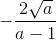 -\frac{2\sqrt{a}}{a-1}