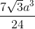 \frac{7\sqrt{3}a^{3}}{24}