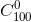 C_{100}^{0}