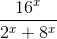 \frac{16^{x}}{2^{x}+8^{x}}