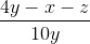 \frac{4y - x - z}{10y}