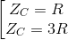 \left [ \begin{matrix} Z_{C}=R\\ Z_{C}=3R \end{matrix}