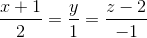 \frac{x+1}{2}=\frac{y}{1}=\frac{z-2}{-1}