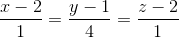 \frac{x-2}{1}=\frac{y-1}{4}=\frac{z-2}{1}