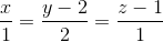 \frac{x}{1}=\frac{y-2}{2}=\frac{z-1}{1}