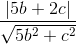 \frac{|5b+2c|}{\sqrt{5b^{2}+c^{2}}}