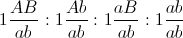 1 \frac{AB}{ab}:1\frac{Ab}{ab}:1\frac{aB}{ab}:1\frac{ab}{ab}