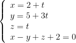 \left\{ \begin{array}{l} x = 2 + t\\ y = 5 + 3t\\ z = t\\ x - y + z + 2 = 0 \end{array} \right.