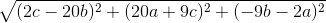 \sqrt{(2c-20b)^{2}+(20a+9c)^{2}+(-9b-2a)^{2}}