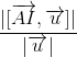 \frac{|[\overrightarrow{AI},\overrightarrow{u}]|}{|\overrightarrow{u}|}