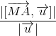 \frac{|[\overrightarrow{MA},\overrightarrow{u}]|}{|\overrightarrow{u}|}