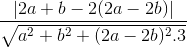 \frac{|2a+b-2(2a-2b)|}{\sqrt{a^{2}+b^{2}+(2a-2b)^{2}.3}}