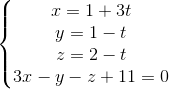 \left\{\begin{matrix} x=1+3t & & & \\ y=1-t & & & \\ z=2-t & & & \\ 3x-y-z+11=0 & & & \end{matrix}\right.