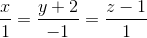 \frac{x}{1}=\frac{y+2}{-1}=\frac{z-1}{1}