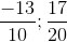 \frac{-13}{10};\frac{17}{20}