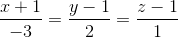 \frac{x+1}{-3}=\frac{y-1}{2}=\frac{z-1}{1}