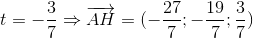 t=-\frac{3}{7}\Rightarrow \overrightarrow{AH}=(-\frac{27}{7};-\frac{19}{7};\frac{3}{7})