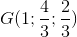 G(1;\frac{4}{3};\frac{2}{3})