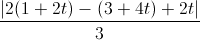 \frac{|2(1+2t)-(3+4t)+2t|}{3}