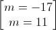 \begin{bmatrix}m=-17\\m=11\end{bmatrix}