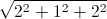 \sqrt{2^{2}+1^{2}+2^{2}}