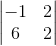 \begin{vmatrix}-1&2\\6&2\end{vmatrix}