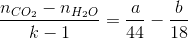 \frac{n_{CO_{2}}-n_{H_{2}O}}{k-1}=\frac{a}{44}-\frac{b}{18}