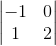 \begin{vmatrix}-1&0\\1&2\end{vmatrix}