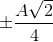 \pm \frac{A\sqrt{2}}{4}