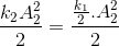 \frac{k_{2}A_{2}^{2}}{2}=\frac{\frac{k_{1}}{2}.A_{2}^{2}}{2}