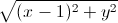 \sqrt{(x-1)^{2}+y^{2}}