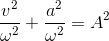 \frac{v^{2}}{\omega ^{2}}+\frac{a^{2}}{\omega ^{2}}=A^{2}