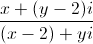 \frac{x+(y-2)i}{(x-2)+yi}