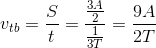 v_{tb} = \frac{S}{t}=\frac{\frac{3A}{2}}{\frac{1}{3T}}=\frac{9A}{2T}