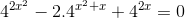 4^{2x^{2}}- 2.4^{x^{2}+x} +4^{2x}= 0