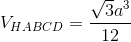 V_{HABCD}=\frac{\sqrt{3}a^{3}}{12}