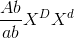 \frac{Ab}{ab}X^{D}X^{d}