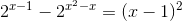 2^{x-1}-2^{x^{2}-x}= (x-1)^{2}