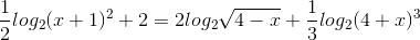 \frac{1}{2}log_{2}(x+1)^{2} + 2 = 2log_{2}\sqrt{4-x}+ \frac{1}{3}log_{2}(4+x)^{3}