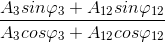 \frac{A_{3}sin\varphi _{3}+A_{12}sin\varphi _{12}}{A_{3}cos\varphi _{3}+A_{12}cos\varphi _{12}}