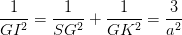 \dpi{100} \frac{1}{GI^{2}}=\frac{1}{SG^{2}}+\frac{1}{GK^{2}}=\frac{3}{a^{2}}