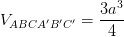 \dpi{100} V_{ABCA'B'C'}=\frac{3a^{3}}{4}