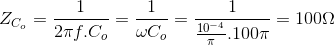 Z_{C_{o}}=\frac{1}{2\pi f.C_{o}}=\frac{1}{\omega C_{o}}=\frac{1}{\frac{10^{-4}}{\pi }.100\pi } = 100\Omega