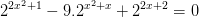 \dpi{100} 2^{2x^{2}+1}-9.2^{x^{2}+x}+2^{2x+2}=0