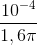 \frac{10^{-4}}{1,6\pi }