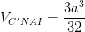 \dpi{100} V_{C'NAI}= \frac{3a^{3}}{32}