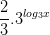 \dpi{100} \frac{2}{3}.3^{log_{3}x}